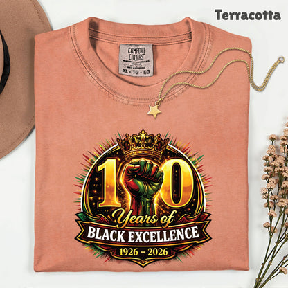 Comfort Colors® Black History Shirt 100 Years of Black Excellence 1926 2026 Juneteenth Shirt For Men Women Kids Youth African Heritage Tees
