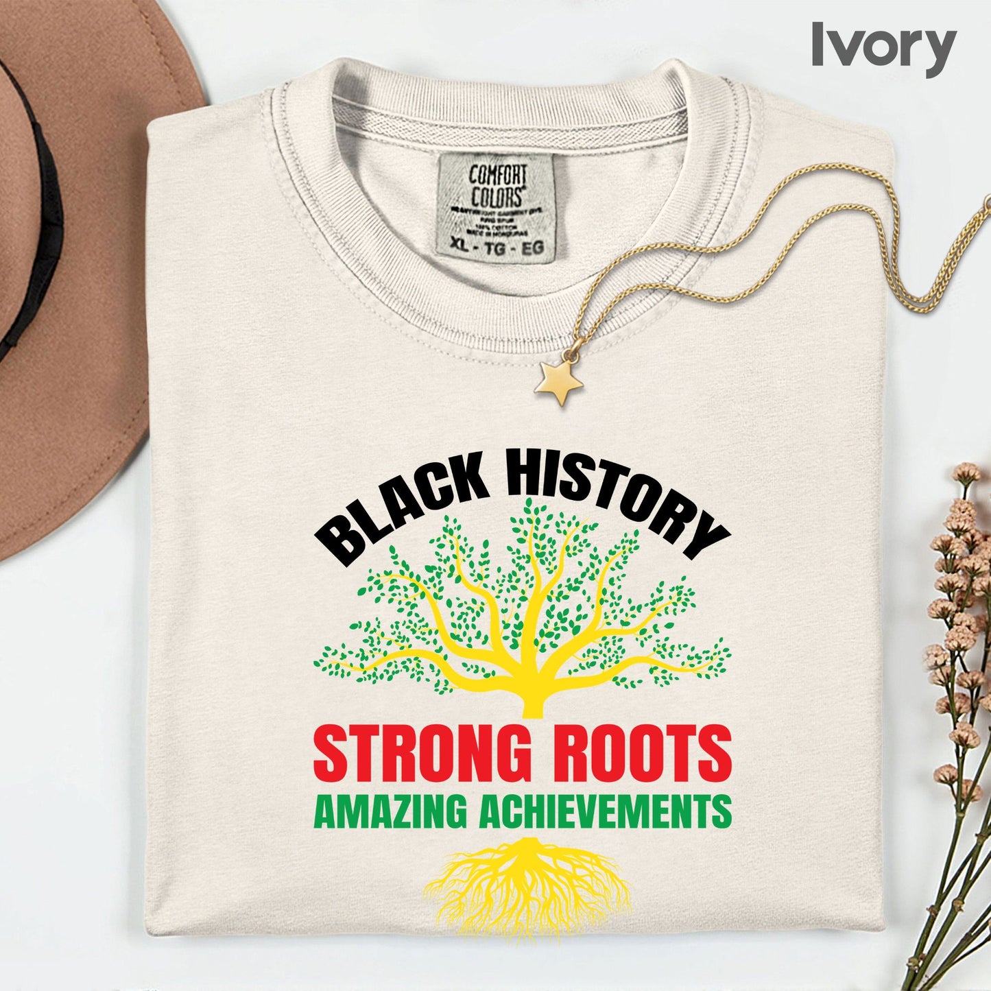 Comfort Colors® Black History Shirt Strong Roots Amazing Achievements Tee Juneteenth T Shirt For Men Women Kids Youth Apparel