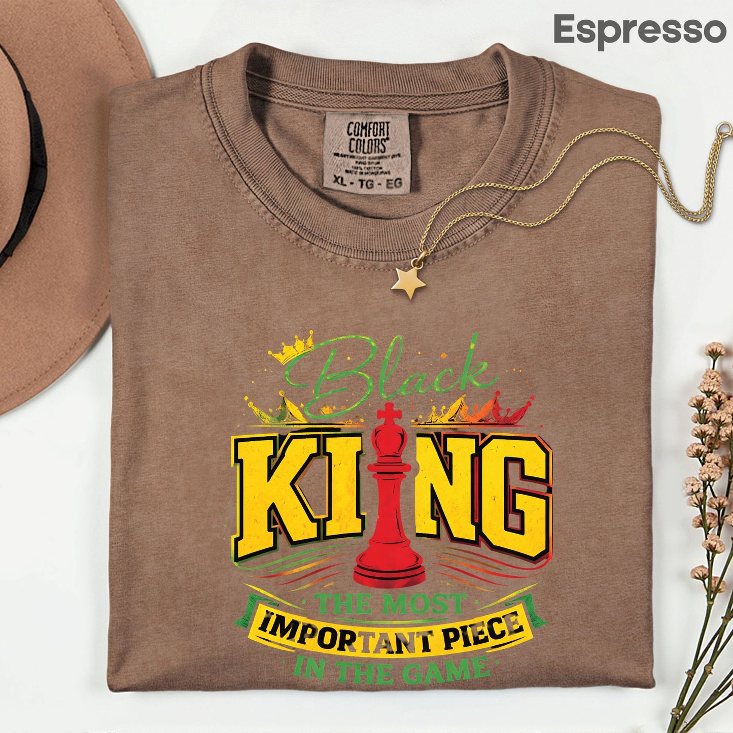Comfort Colors® Black King Shirt Chess The Most Important Piece In The Game Tshirt Black History Month Juneteenth Shirt For Men Youth Tees