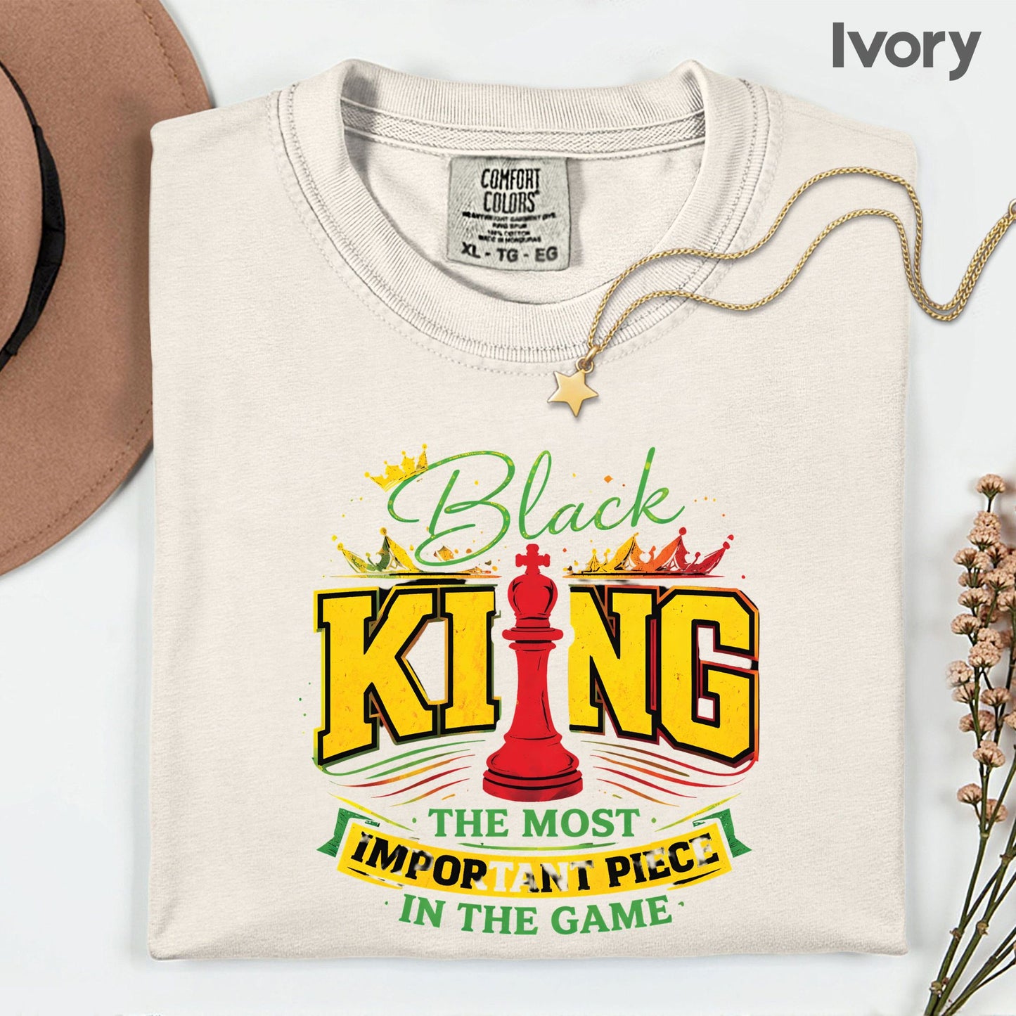 Comfort Colors® Black King Shirt Chess The Most Important Piece In The Game Tshirt Black History Month Juneteenth Shirt For Men Youth Tees