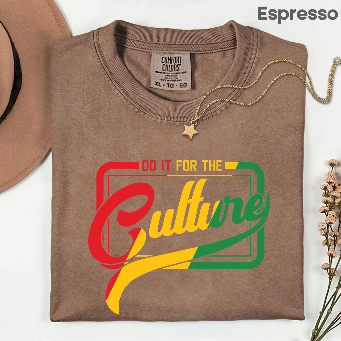 Comfort Colors® Do It For The Culture Shirt Black History Month Juneteenth Tee Hip Hop T Shirt For Men Women Kids Youth Apparel