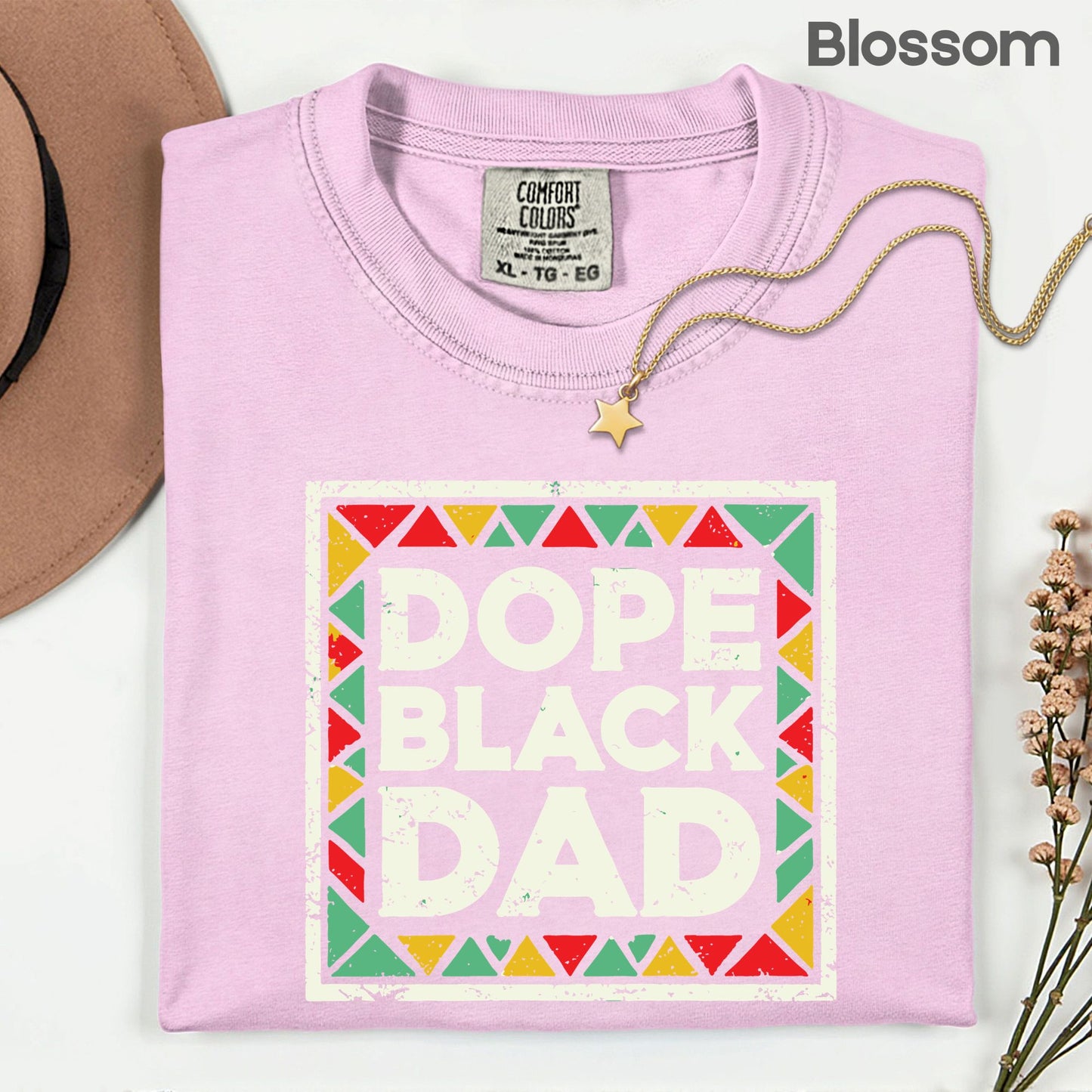 Comfort Colors® Dope Black Dad Shirt Father Day Gifts From Daughter Son Wife Black History Month Juneteenth T Shirt For Men Youth Tees