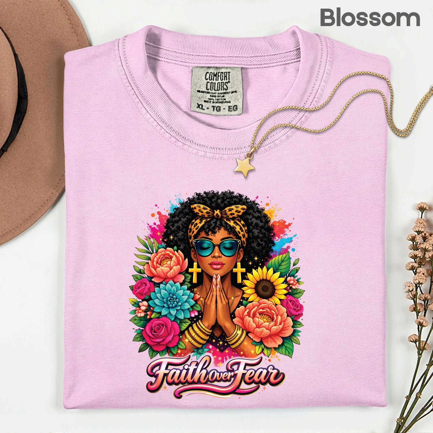 Comfort Colors® Faith Over Fear Shirt Praying Black Woman Cross Earrings Sunglasses Floral T Shirt For Men Women Kids Youth African Tees