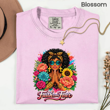 Comfort Colors® Faith Over Fear Shirt Praying Black Woman Cross Earrings Sunglasses Floral T Shirt For Men Women Kids Youth African Tees