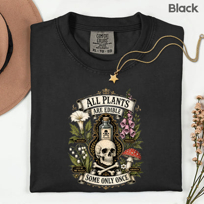 Funny Botanical All Plants Are Edible T-Shirt, Poisonous Mushroom Skull Vintage Tee