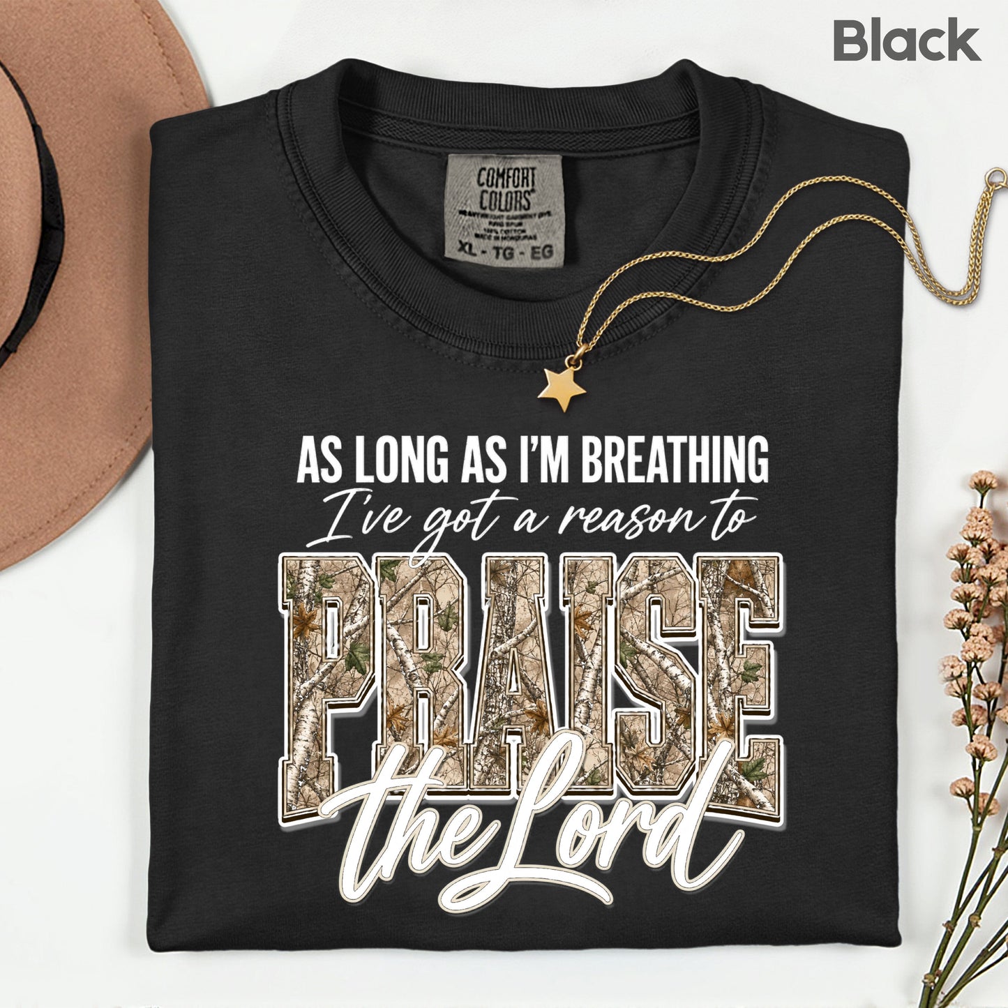 Praise the Lord Christian Camo T-Shirt, Faith Hunting Quote Comfort Color Tee