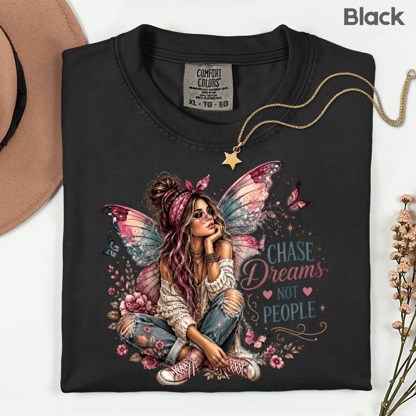 Chase Dreams Not People Fairy Girl T-Shirt, Boho Butterfly Wings Inspirational Tee