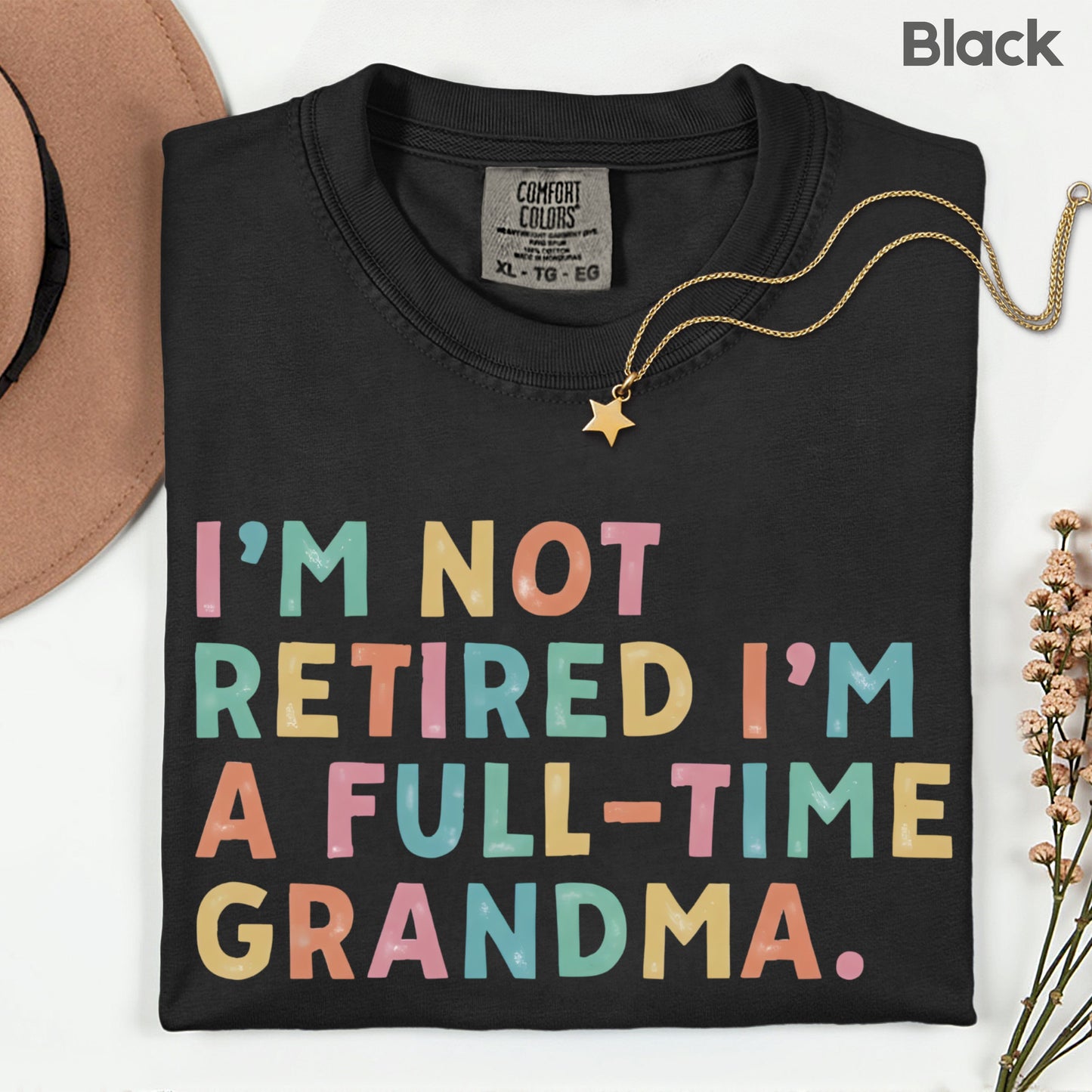 Grandma Comfort Colors T Shirts