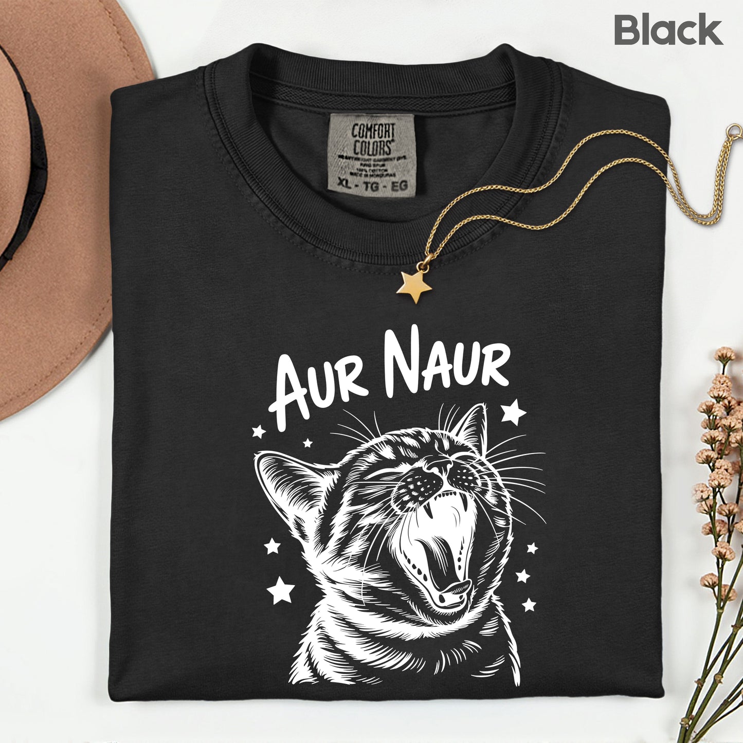 Aur Naur Cat Comfort Colors T Shirts