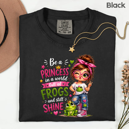 Be a Princess Frog Girl T-Shirt, Cute Messy Bun Pink Green Quote Tee