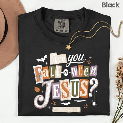Are You Falloween Jesus Christian Halloween T-Shirt, Matthew 4:19 Ransom Note Tee