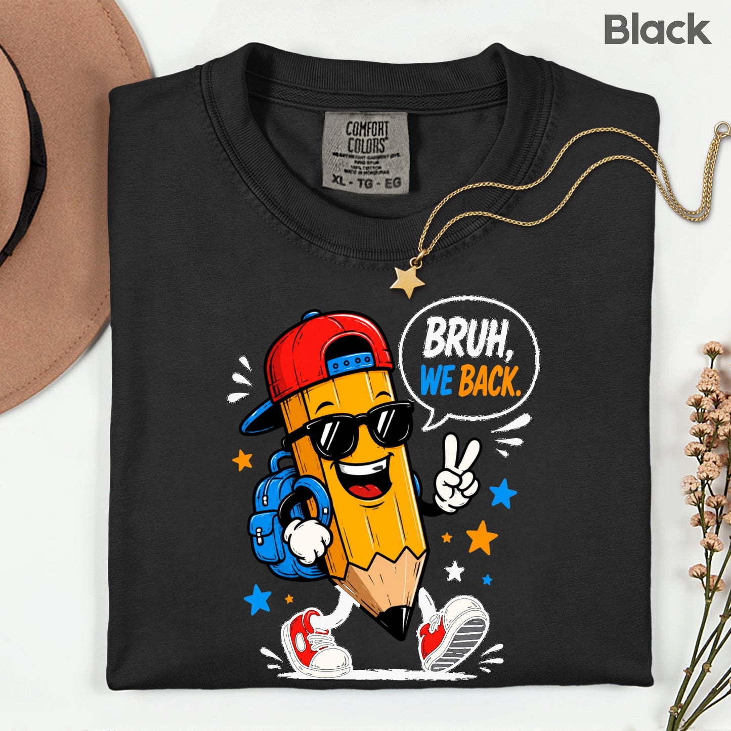Bruh We Back Pencil T-Shirt, Cool Pencil Sunglasses Backpack Back to School Comfort Color Tee