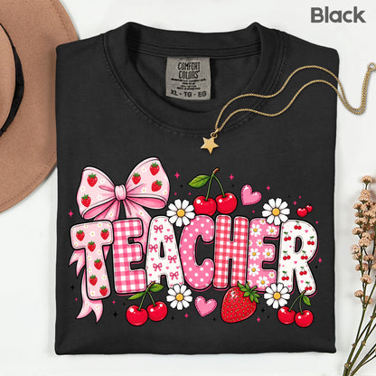 Teacher Coquette Pink T-Shirt, Strawberries Cherries Bow School Educator Tee
