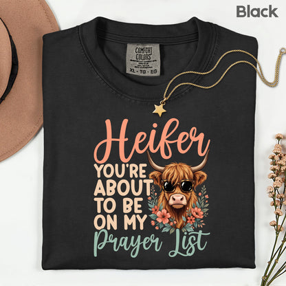 Sassy Highland Cow Prayer List T-Shirt, Sunglasses Floral Country Western Tee