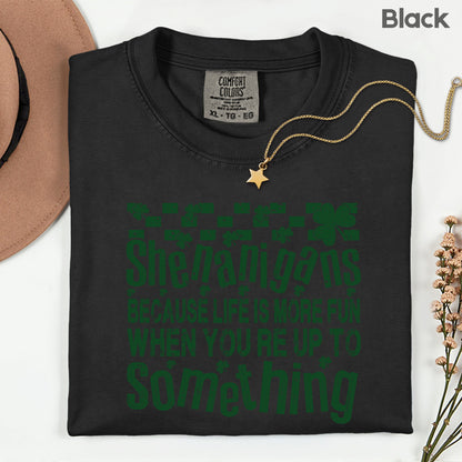 Shenanigans Comfort Colors T Shirts