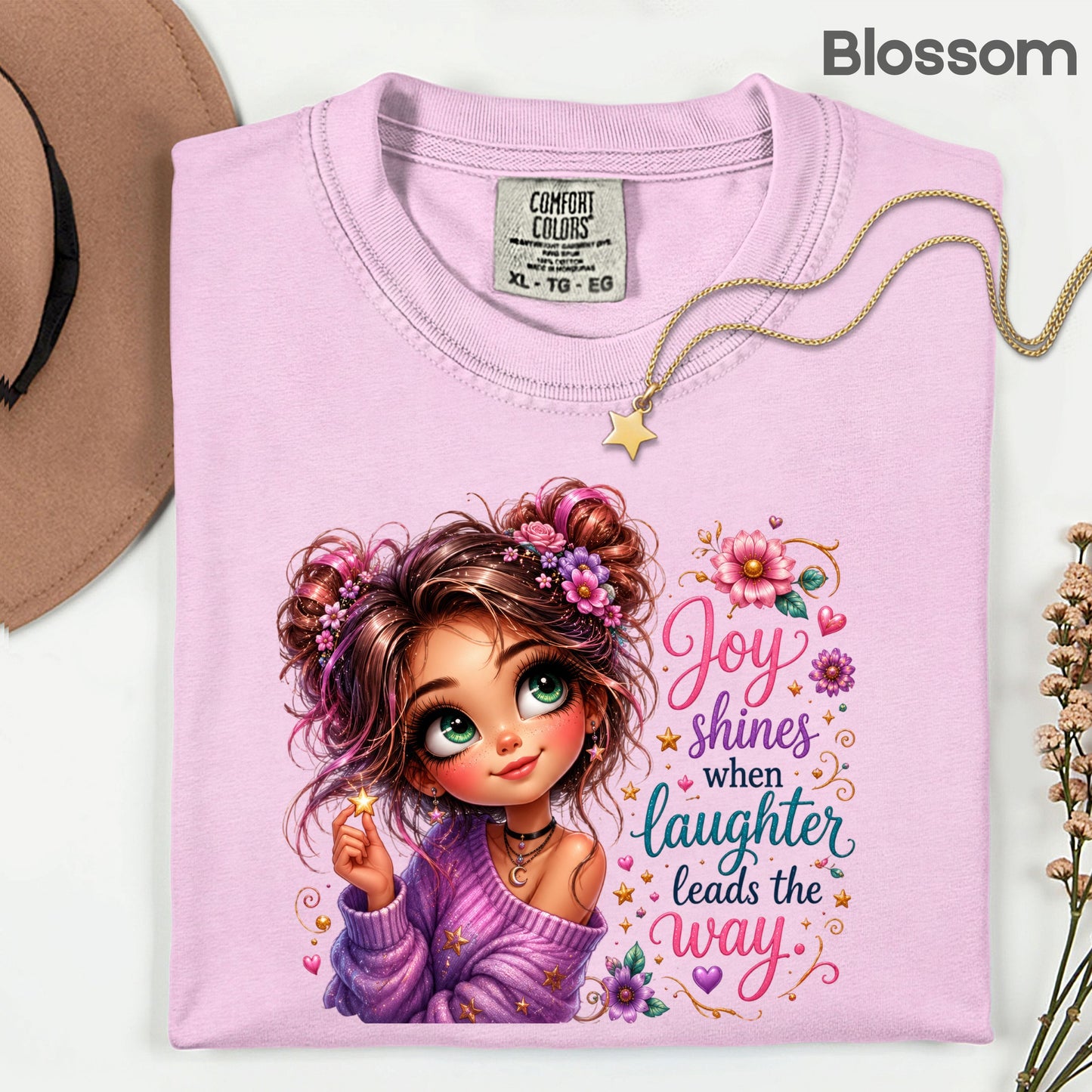 Joy Shines Laughter Space Buns Girl T-Shirt, Cute Floral Quote Tee