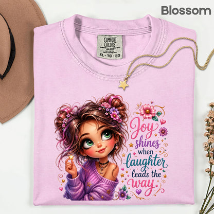 Joy Shines Laughter Space Buns Girl T-Shirt, Cute Floral Quote Tee