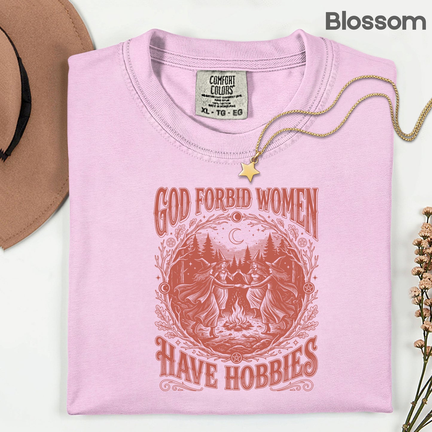 God Forbid Women Have Hobbies Dancing Witches T-Shirt, Vintage Ritual Sarcastic Tee