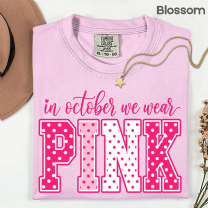Breast Cancer Awareness In October We Wear Pink T-Shirt, Varsity Polka Dot Women Tee
