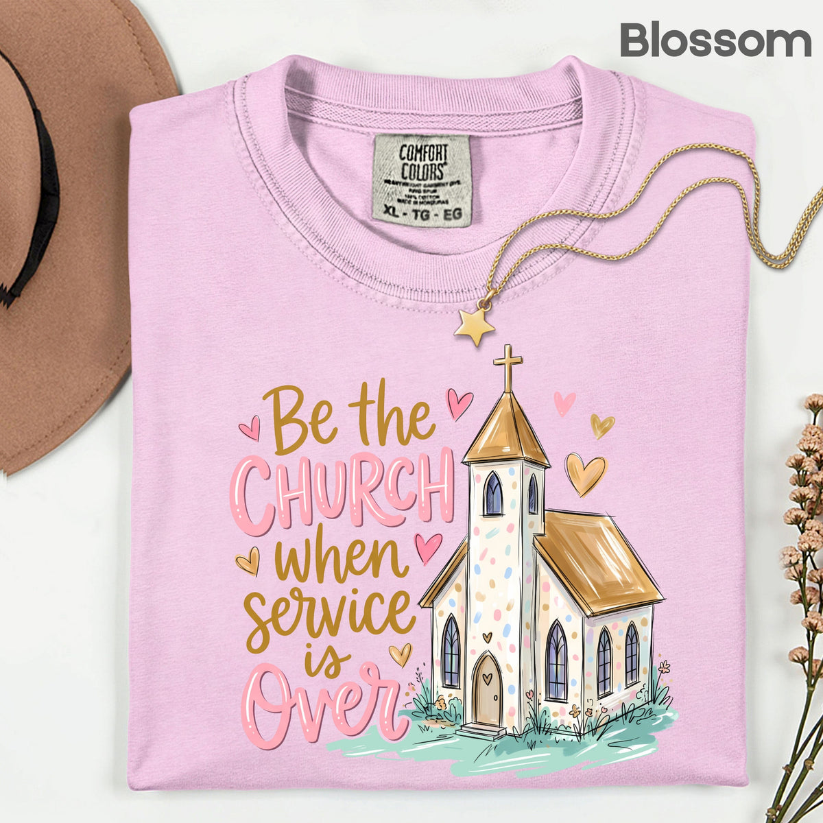 Be the Church Christian T-Shirt, Service Is Over Steeple Hearts Faith Tee Sweatshirt