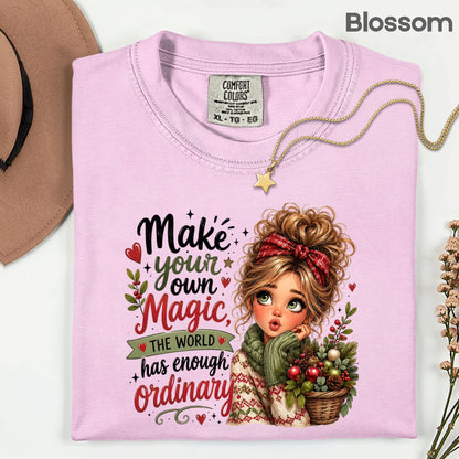 Make Your Own Magic Christmas Messy Bun Girl T-Shirt, Festive Holiday Quote Comfort Color Tee
