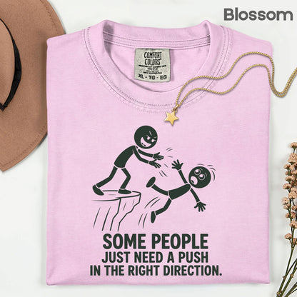 Some People Need a Push Sarcastic Humor T-Shirt, Stick Figure Cliff Tee
