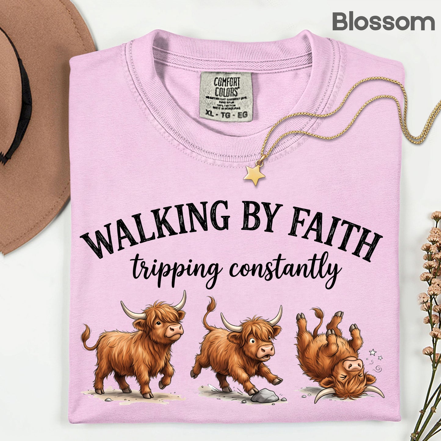 Walking by Faith Highland Cow T-Shirt, Tripping Constantly Funny Christian Quote Tee
