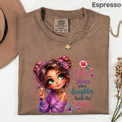 Joy Shines Laughter Space Buns Girl T-Shirt, Cute Floral Quote Tee