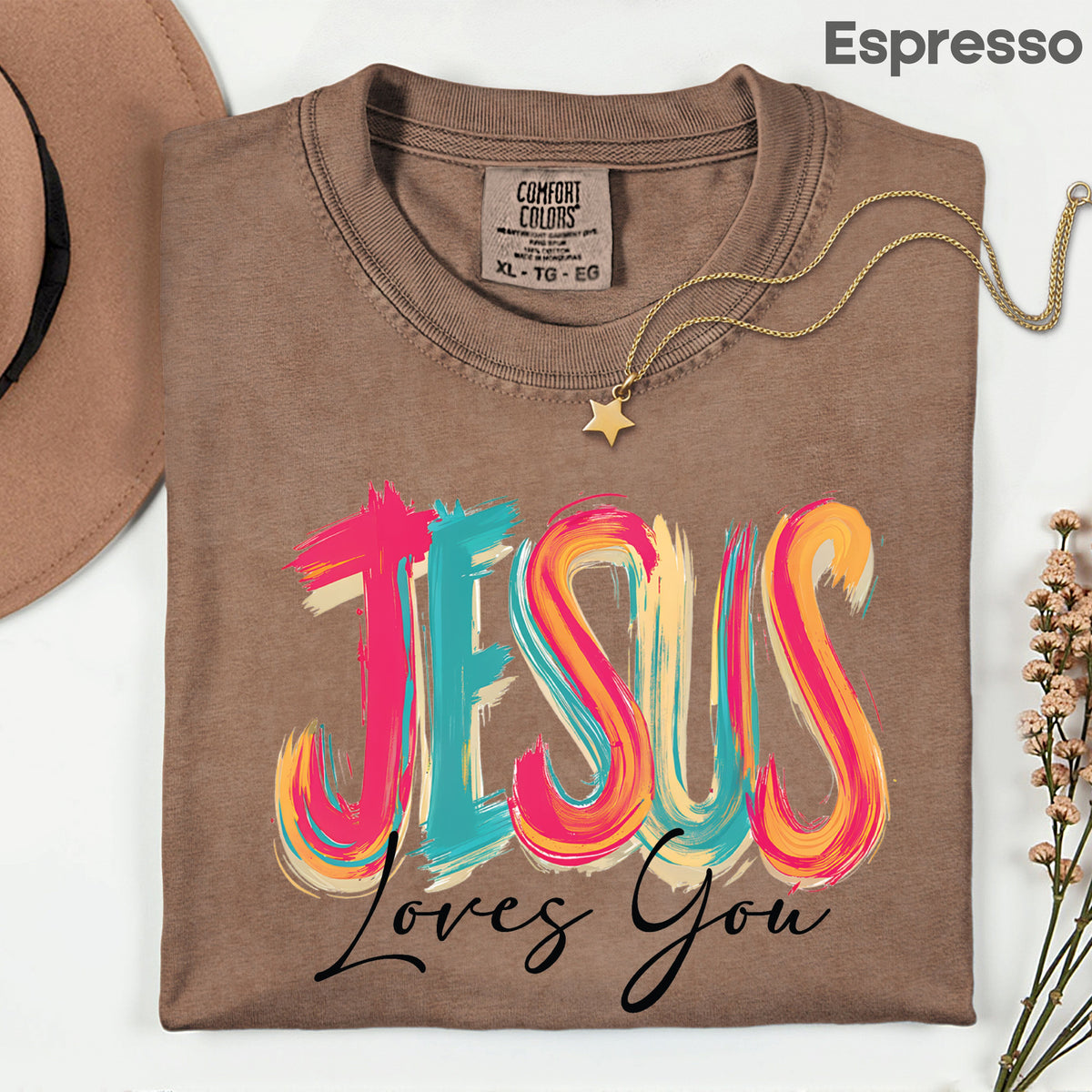 Jesus Loves You Christian Faith T-Shirt, Colorful Brushstroke Quote Tee