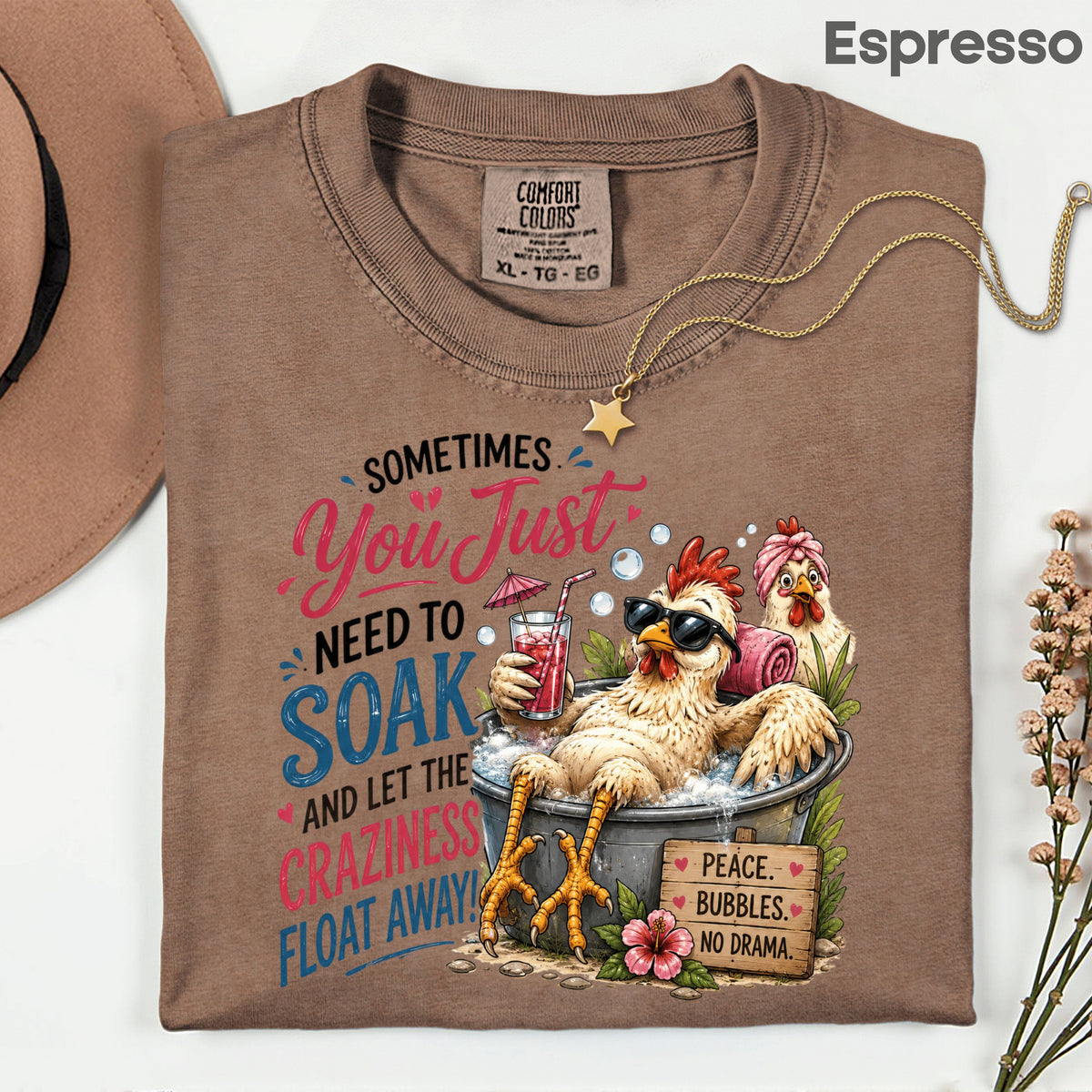 Funny Chicken Spa Day T-Shirt, Relaxing Chicken Sarcastic Quote Summer Comfort Color Tee
