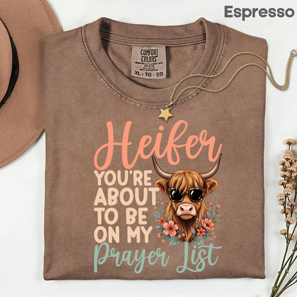 Sassy Highland Cow Prayer List T-Shirt, Sunglasses Floral Country Western Tee