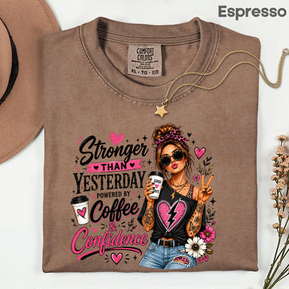 Stronger Than Yesterday Messy Bun Coffee Girl T-Shirt, Pink Hearts Inspirational Tee