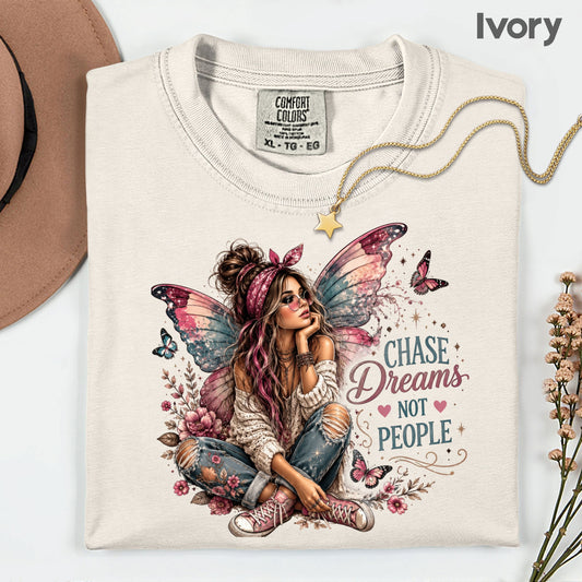 Chase Dreams Not People Fairy Girl T-Shirt, Boho Butterfly Wings Inspirational Tee