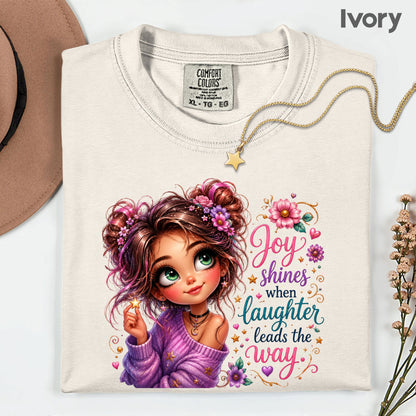Joy Shines Laughter Space Buns Girl T-Shirt, Cute Floral Quote Tee
