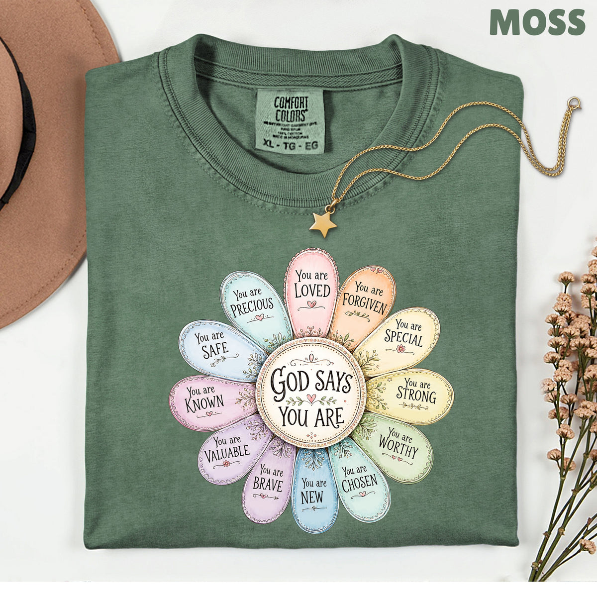God Says You Are a Flower Christian Faith T-Shirt, Affirmation Petals Religious Quote Tee