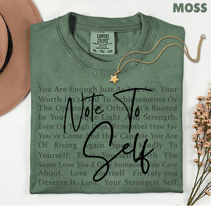 Note to Self Inspirational Self Love Quote T-Shirt, Women Motivational Tee