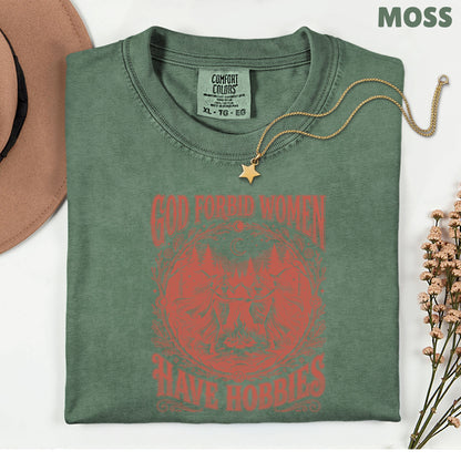 God Forbid Women Have Hobbies Dancing Witches T-Shirt, Vintage Ritual Sarcastic Tee