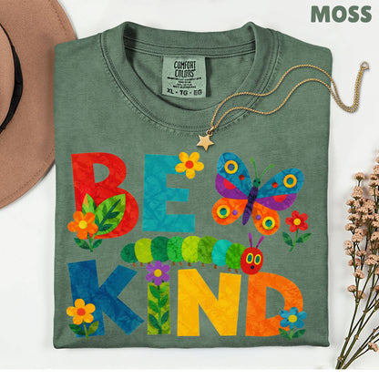 Be Kind Caterpillar Butterfly T-Shirt, Colorful Flowers Storybook Teacher Comfort Color Tee