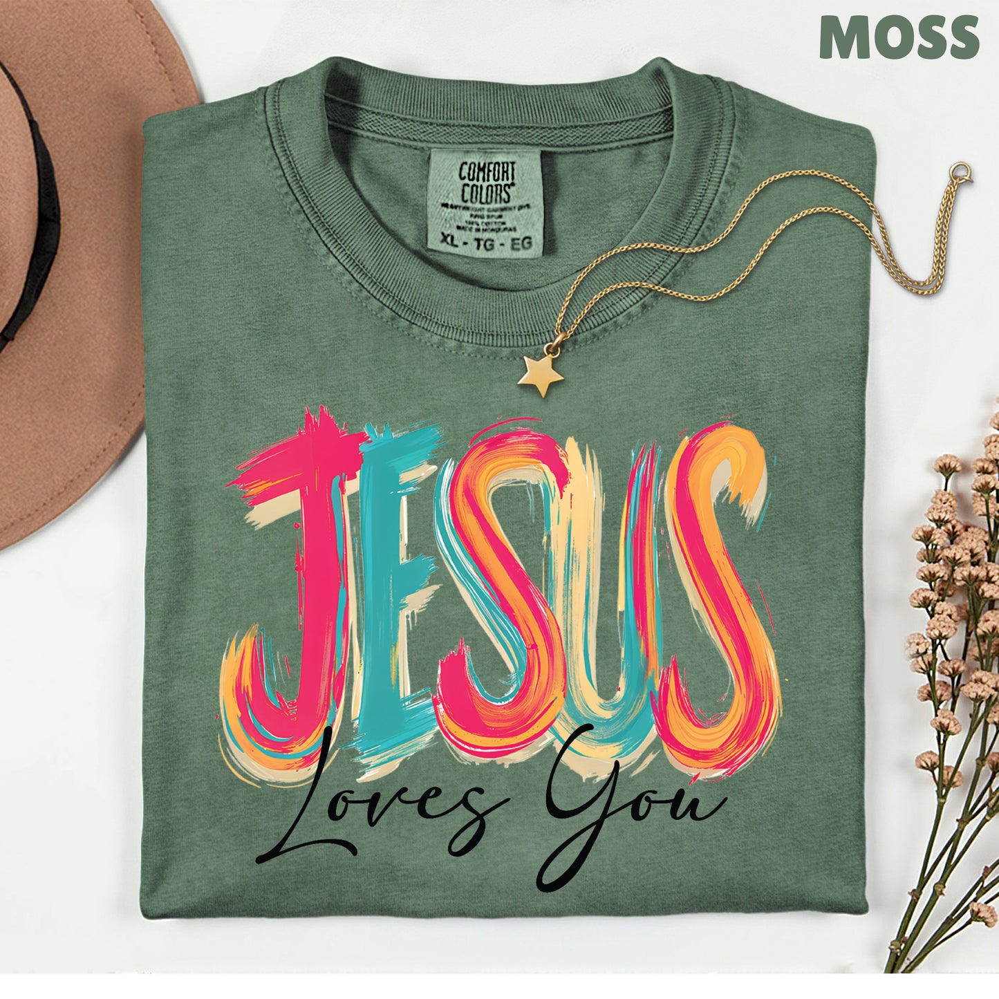 Jesus Loves You Christian Faith T-Shirt, Colorful Brushstroke Quote Tee