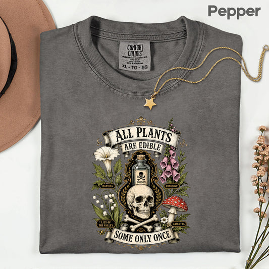 Funny Botanical All Plants Are Edible T-Shirt, Poisonous Mushroom Skull Vintage Tee