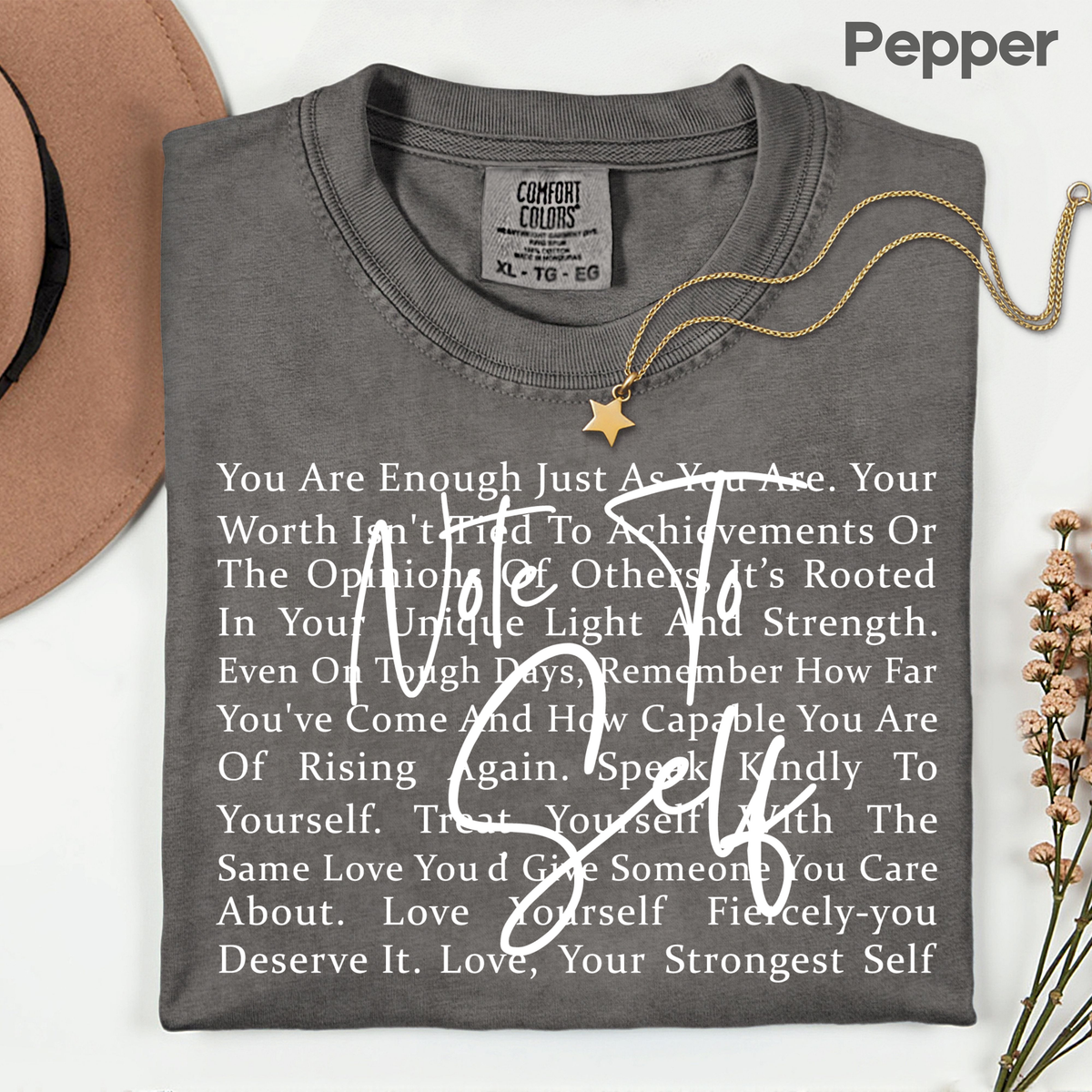 Note to Self Inspirational Self Love Quote T-Shirt, Women Motivational Tee