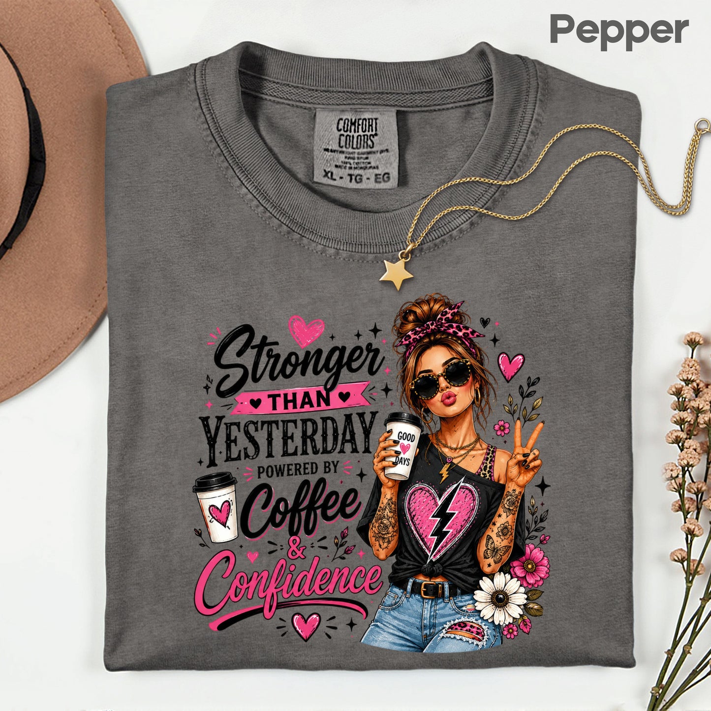 Stronger Than Yesterday Messy Bun Coffee Girl T-Shirt, Pink Hearts Inspirational Tee