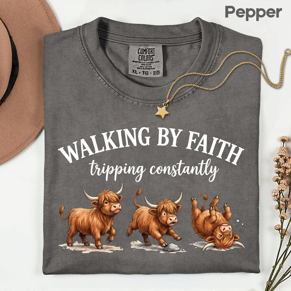 Walking by Faith Highland Cow T-Shirt, Tripping Constantly Funny Christian Quote Tee