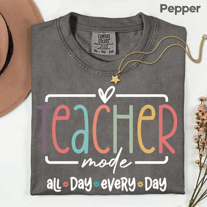 Teacher Mode All Day T-Shirt, Pastel Rainbow School Education Teacher Tee Sweatshirt