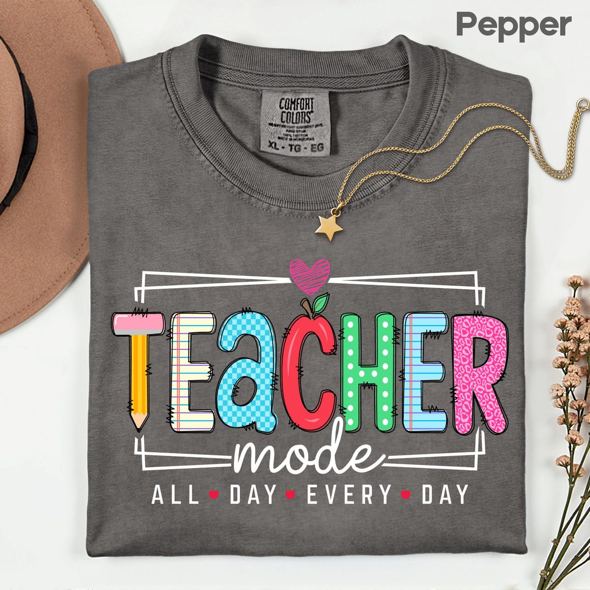 Teacher Mode All Day Every Day T-Shirt, Pencil Apple Back to School Teacher Tee