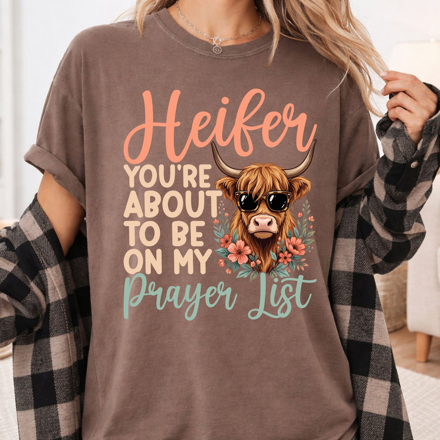 Sassy Highland Cow Prayer List T-Shirt, Sunglasses Floral Country Western Tee