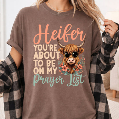 Sassy Highland Cow Prayer List T-Shirt, Sunglasses Floral Country Western Tee
