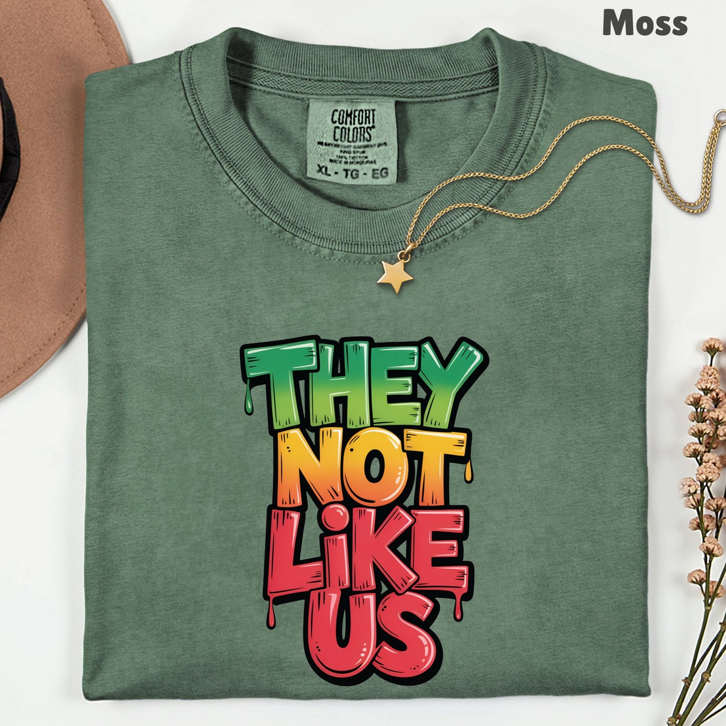Comfort Colors® They Not Like Us Shirt Graffiti Slogan T Shirt Hip Hop Lyrics Tee For Men Women Kids Youth Culture Streetwear Apparel