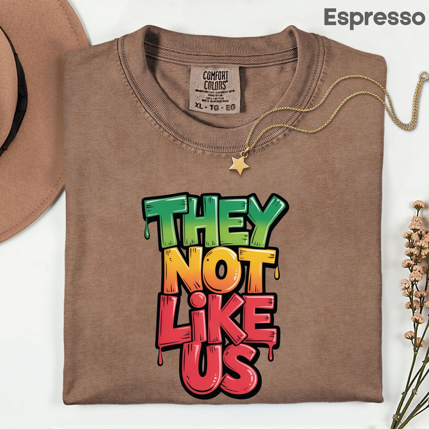 Comfort Colors® They Not Like Us Shirt Graffiti Slogan T Shirt Hip Hop Lyrics Tee For Men Women Kids Youth Culture Streetwear Apparel