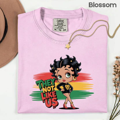 Comfort Colors® They Not Like Us Shirt Retro Cartoon Boop Girl Pan African Flag Lion T Shirt For Men Women Kids Youth Culture Tees